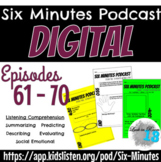 Six Minute Podcast Ep 61 - 70 DIGITAL Questions - Distance