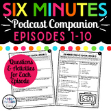 6 Minutes Podcast Companion Activities with Tier 2 Words f