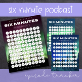 Six Minutes Podcast Episode Tracker