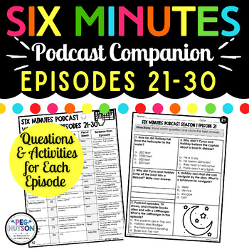 Preview of 6 Minutes Podcast Activities Episodes 21-30 Printables for Speech Therapy