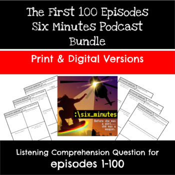 Preview of Six Minutes Podcast Listening Comprehension Questions: First 100 Episodes Bundle