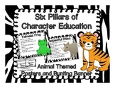 Six Pillars of Character Education- Animal Themed Posters 