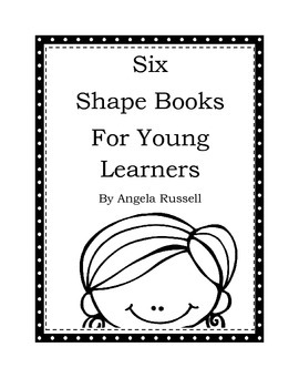 Preview of Six Shape Books For Young Learners