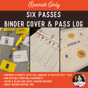 Preview of Six Spanish Bathroom & Hall Passes & Log Kit