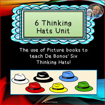 Preview of Six Thinking Hats Unit