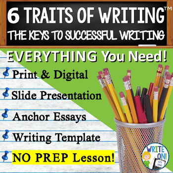 Preview of 6 Traits of Writing™, Six Traits of Writing™ - Essay Writing Introduction Lesson