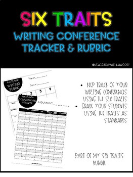 Preview of Six Traits of Writing Rubric & Conferencing Tracker