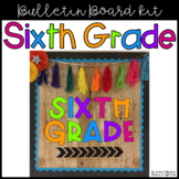 Sixth Grade Welcome Back to School Bulletin Board Kit Clas