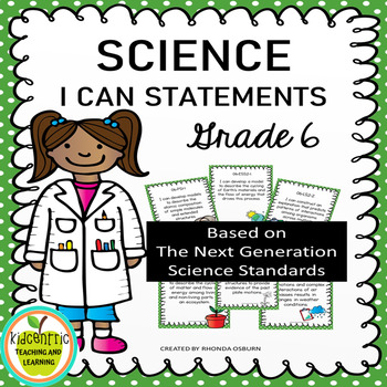 Preview of Science 6th grade Science Standards "I Can" Statements