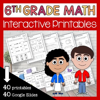 Preview of Sixth Grade Math 40 Interactive Printables + 40 Google Slides | Math Skills