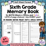 6th Grade Memory Book - Sixth Grade End of Year Memory Boo