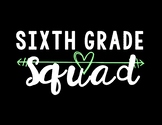 Sixth Grade Squad Background
