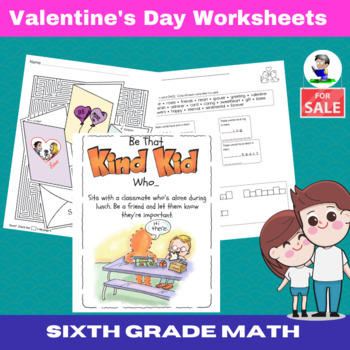 Preview of Sixth Grade Valentine's Day Worksheets Printables