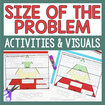 Preview of Size Of The Problem And Reaction Sorting Activities & Visuals For SEL Lessons