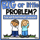 Size Of The Problem | Big & Little Problems | Social Emoti