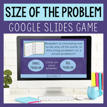 Preview of Size Of The Problem Google Slides Game For Social Emotional Learning