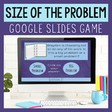 Size Of The Problem Google Slides Game For Social Emotiona