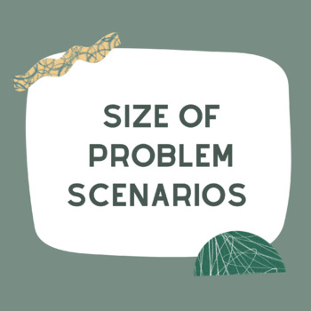 Preview of Size of Problem Scenario Cards