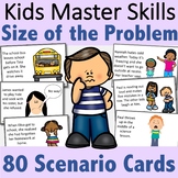 Size of the Problem Activities, Scenario Cards, and Posters