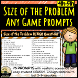 Size of the Problem Any Game Questions & Prompts