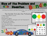 Size of the Problem and Reaction Social Lesson