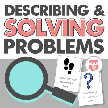 Preview of Describing + Solving Problems | Emotional Regulation Printables | Speech Therapy