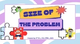 Size of the Problem, Reactions, Coping Skills, and Practice