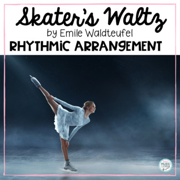 Preview of Skater's Waltz, by Emile Waldteufel - Rhythmic Instrument Arrangement