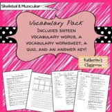 Skeletal & Muscular Systems Vocabulary/Vocab Pack with Wor