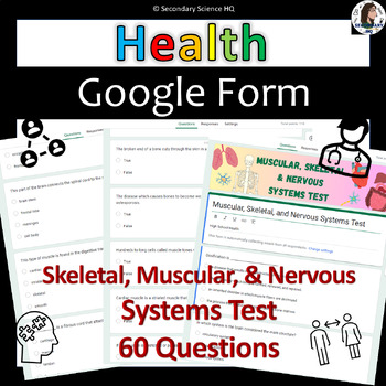 Preview of Skeletal, Muscular, and Nervous Systems Test| Health| Google Form