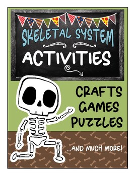 Preview of FUN Skeletal System Activities: Games, Word Search, Crossword Puzzles, & MORE!