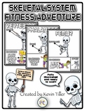 Skeletal System Fitness Adventure