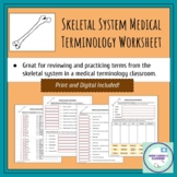 Skeletal System Medical Terminology Worksheet Packet