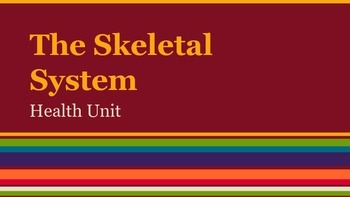 Preview of Skeletal System Unit -- Science / Health Presentation (Answer Keys Included)