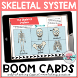 Skeletal System Vocabulary Activities Boom Cards