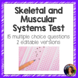 Skeletal and Muscular Systems Test