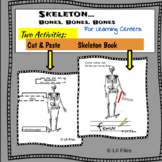 Skeleton - Bones, Bones, Bones - A Name Labeling Activity 