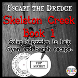 Skeleton Creek Book 1  Escape Game
