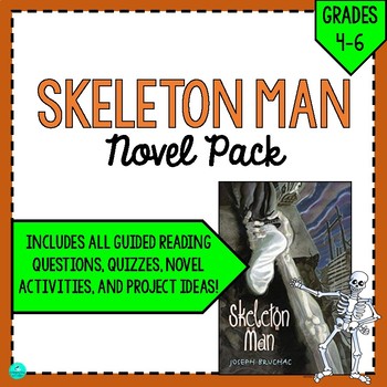 Skeleton Man Novel Pack by Common Core and Coffee | TpT