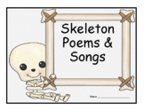 Skeleton Poems & Songs