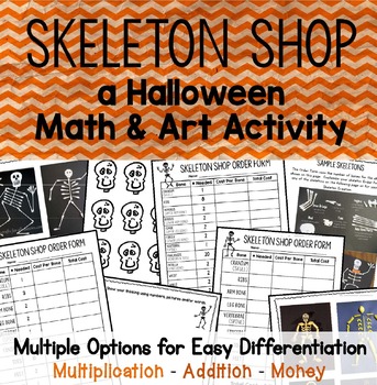 Preview of Skeleton Shop: Halloween Math Activity with Multiplication, Addition, & Money