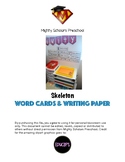 Skeleton Word Cards and Writing Paper