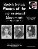 Sketch Notes: Women of the Impressionist Movement- Art His