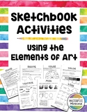 Sketchbook Activities Using the Elements of Art