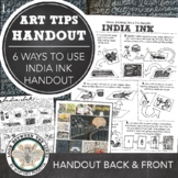Middle, High School Art 6 Ways to Use India Ink Worksheet,