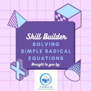 Preview of Solving Simple Radical Equations Guided Notes & Practice Problems