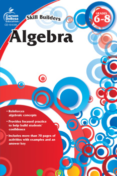 Preview of Skill Builders Algebra Workbook Grades 6–8 Printable 104399-EB