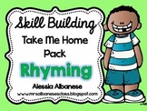 Skill Building Take Me Home Pack - Rhyming