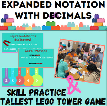 Preview of Skill Practice & Tallest Lego Tower Game-Expanded Notation with Decimals