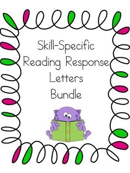 Preview of Skill-Specific Reading Response Letters